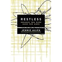 Restless DVD Based Study Kit: Because You Were Made for More by Jennie Allen (2014-01-07) Restless DVD Based Study Kit: Because You Were Made for More by Jennie Allen (2014-01-07) Paperback Product Bundle