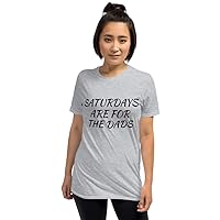 Saturdays are for The Dads Tee T-Shirt