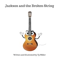 Jackson and the Broken String Jackson and the Broken String Paperback