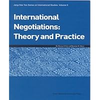International Negotiations: Theory and Practice