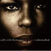 Softly With These Songs: The Best Of Roberta Flack (CD) Softly With These Songs: The Best Of Roberta Flack (CD) Audio CD