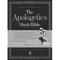 The Apologetics Study Bible: Understand Why You Believe (Apologetics Bible) The Apologetics Study Bible: Understand Why You Believe (Apologetics Bible) Bonded Leather Paperback Hardcover