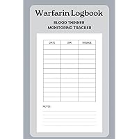 Warfarin Logbook: Blood Thinner Monitoring Tracker