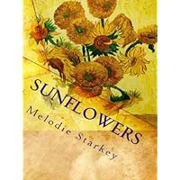 Sunflowers Sunflowers Kindle Paperback