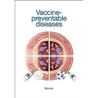 Vaccine-preventable Diseases Miniatlas Vaccine-preventable Diseases Miniatlas Kindle