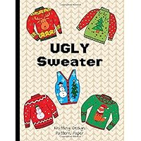 Ugly Sweater Knitting Design Pattern Paper: 8.5 11 Graph 4:5 Ratio 110 Pages Track Project Recipient and Theme Ugly Sweater Knitting Design Pattern Paper: 8.5 11 Graph 4:5 Ratio 110 Pages Track Project Recipient and Theme Paperback