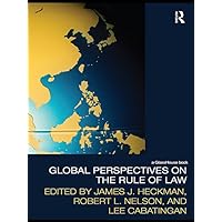 Global Perspectives on the Rule of Law (Law, Development and Globalization) Global Perspectives on the Rule of Law (Law, Development and Globalization) Kindle Hardcover Paperback
