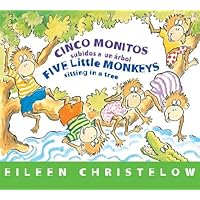 Cinco Monitos Subidos a Un Arbol / Five Little Monkeys Sitting in a Tree( (Formerly Titled En Un Arbol Estan Los Cinco Monitos))[CINCO MONITOS SUBIDOS A UN ARB][Board Books] Cinco Monitos Subidos a Un Arbol / Five Little Monkeys Sitting in a Tree( (Formerly Titled En Un Arbol Estan Los Cinco Monitos))[CINCO MONITOS SUBIDOS A UN ARB][Board Books] Board book