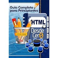 HTML desde cero (Spanish Edition) HTML desde cero (Spanish Edition) Kindle Paperback