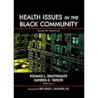 Health Issues in the Black Community Health Issues in the Black Community Hardcover