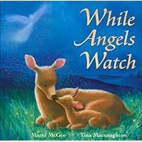 While Angels Watch While Angels Watch Paperback Hardcover