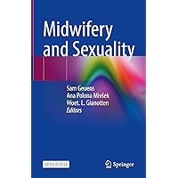 Midwifery and Sexuality Midwifery and Sexuality Hardcover Kindle Paperback
