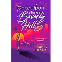 Once Upon a Time in Beverly Hills Once Upon a Time in Beverly Hills Paperback Hardcover