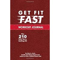 Get Fit Fast Workout Journal Get Fit Fast Workout Journal Spiral-bound