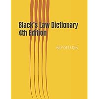Black's Law Dictionary 4th Edition: Revised K-R