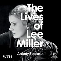 The Lives of Lee Miller The Lives of Lee Miller Paperback Kindle Audible Audiobook Hardcover