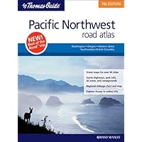 Thomas Guide Pacific Northwest Road Atlas Thomas Guide Pacific Northwest Road Atlas Paperback Spiral-bound