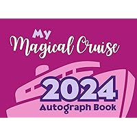 2024 Cruise Autograph Book for Girls: My Magical Cruise Scrapbook. Collect Signatures and Photos of Characters and Princesses on Your Cruise Ship ... Small, Purple Notebook/Journal. 100 Pages. 2024 Cruise Autograph Book for Girls: My Magical Cruise Scrapbook. Collect Signatures and Photos of Characters and Princesses on Your Cruise Ship ... Small, Purple Notebook/Journal. 100 Pages. Paperback