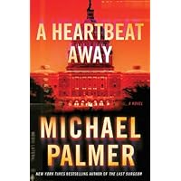 A Heartbeat Away: A Thriller A Heartbeat Away: A Thriller Kindle Audible Audiobook Hardcover Mass Market Paperback Paperback Audio CD