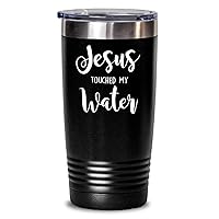 Jesus touched my water, funny gift for best friend her sister wine alcohol lover, wine glass tumbler (red, 30 oz)