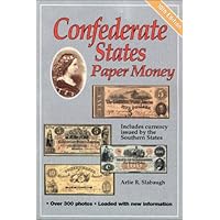 Confederate States Paper Money Confederate States Paper Money Paperback