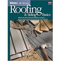 Ortho's All About Roofing & Siding Basics (Ortho's All about) Ortho's All About Roofing & Siding Basics (Ortho's All about) Paperback