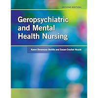 Geropsychiatric and Mental Health Nursing Geropsychiatric and Mental Health Nursing Paperback eTextbook