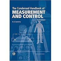The Condensed Handbook of Measurement and Control The Condensed Handbook of Measurement and Control Hardcover Kindle Paperback Mass Market Paperback