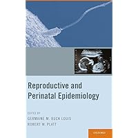 Reproductive and Perinatal Epidemiology Reproductive and Perinatal Epidemiology Hardcover Kindle