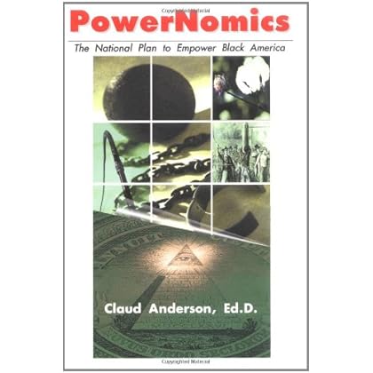 PowerNomics : The National Plan to Empower Black America