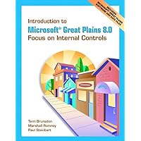 Introduction to Microsoft Great Plains: An Integrated Approach Introduction to Microsoft Great Plains: An Integrated Approach Paperback