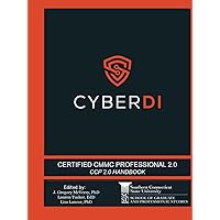 Certified CMMC Professional Handbook: Developed by CyberDI (CyberDI CMMC Certification Series)