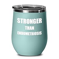 Endometriosis Wine Glass Awareness Gift Idea Hope Cure Inspiration Insulated Tumbler With Lid Teal