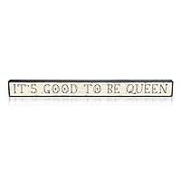 My Word! It's Good to BE Queen - Skinnies 1.5X16 (72009)