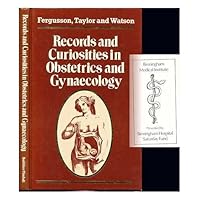 Records and Curiosities in Obstetrics and Gynecology
