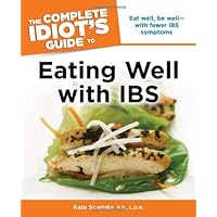 The Complete Idiot's Guide to Eating Well with IBS The Complete Idiot's Guide to Eating Well with IBS Paperback Kindle