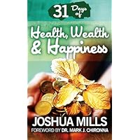 31 Days Of Health, Wealth & Happiness
