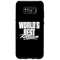 Galaxy S8+ World's Best Killian, First Name Case
