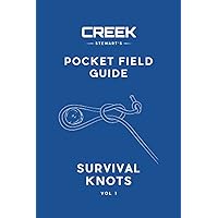 POCKET FIELD GUIDE: Survival Knots: Volume I POCKET FIELD GUIDE: Survival Knots: Volume I Paperback Kindle