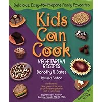 Kids Can Cook (Vegetarian Recipes Kitchen-Tested by Kids for Kids) Kids Can Cook (Vegetarian Recipes Kitchen-Tested by Kids for Kids) Paperback Kindle Mass Market Paperback