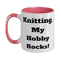 Knitting. My Hobby Rocks! Knitting Two Tone 11oz Mug, Unique Knitting, Cup For Men Women