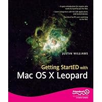 Getting StartED with Mac OS X Leopard Getting StartED with Mac OS X Leopard Paperback