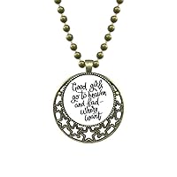 Good Girls Go to Heaven and Bad Where Want Pendant Star Necklace Moon Chain Jewelry