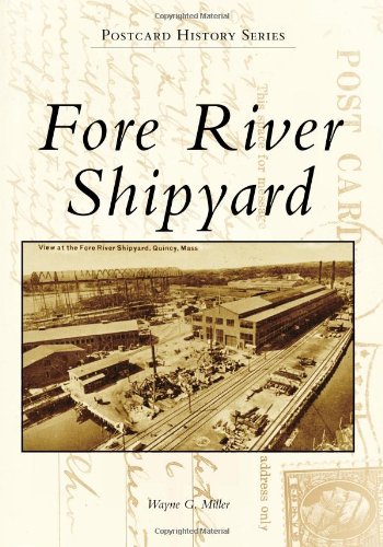 Fore River Shipyard (Postcard History)