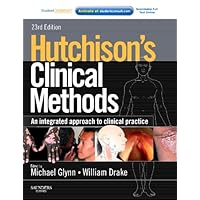 Hutchison's Clinical Methods: An Integrated Approach to Clinical Practice With STUDENT CONSULT Online Access (HUTCHINSON'S CLINICAL METHODS) Hutchison's Clinical Methods: An Integrated Approach to Clinical Practice With STUDENT CONSULT Online Access (HUTCHINSON'S CLINICAL METHODS) Paperback