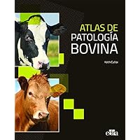 Atlas patología bovina (Spanish Edition) Atlas patología bovina (Spanish Edition) Hardcover