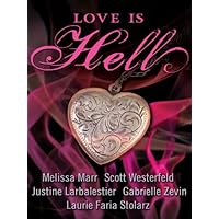 Love Is Hell Love Is Hell Kindle Paperback Hardcover