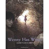 Wenny Has Wings Wenny Has Wings Hardcover Paperback