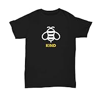 Bee Kind Shirt, T Shirts for Women, Men, Girlfriend, Boyfriend, Unique, Novelty, Gift, Birthday, Family Present - Unisex Tee Black