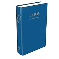 Bible Segond 21 Référence : simili rigide bleu Bible Segond 21 Référence : simili rigide bleu Hardcover